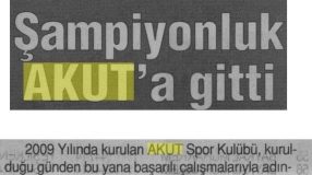 Şampiyonluk AKUT’a Gitti